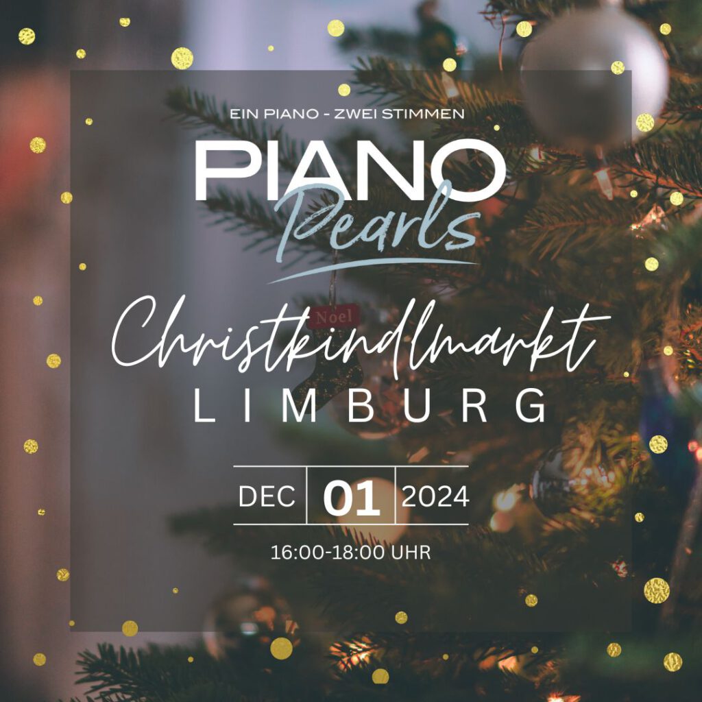 Piano Pearls auf dem Christkindlmarkt in Limburg