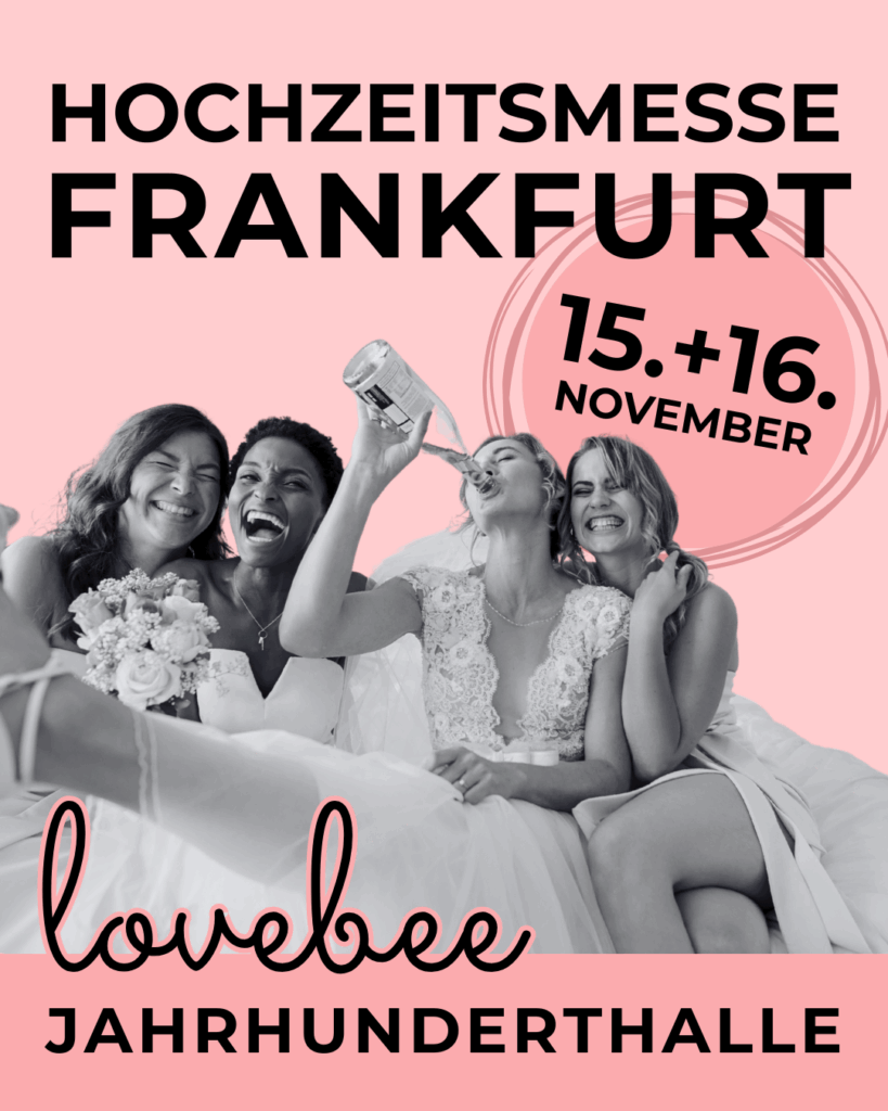 Lovebee - Hochzeitsmesse Jahrhunderthalle Frankfurt